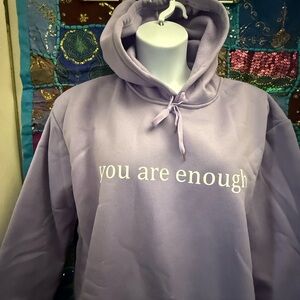 NWOT.  Positive message hoodie!